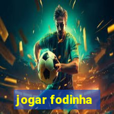jogar fodinha
